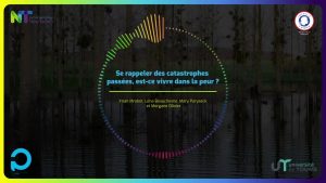 Se rappeler des catastrophes passées, est-ce vivre dans la peur ?